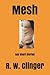 Mesh: Gay Short Stories