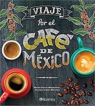 Viaje por el cafe de Mexico: 1653