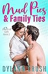 Mud Pies & Family Ties (Lovebird Café, #2)