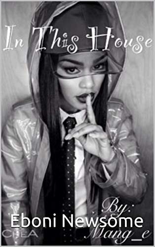 In This House (Kindle Edition)