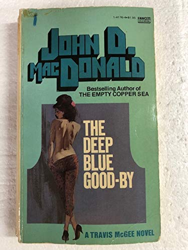 The Deep Blue Goodbye