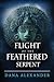Flight Of The Feathered Serpent
