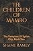 The Children Of Mamro: The ...