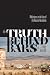 "Truth Behind Bars": Reflections on the Fate of the Russian Revolution