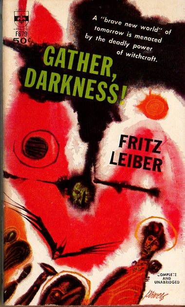 Gather, Darkness!