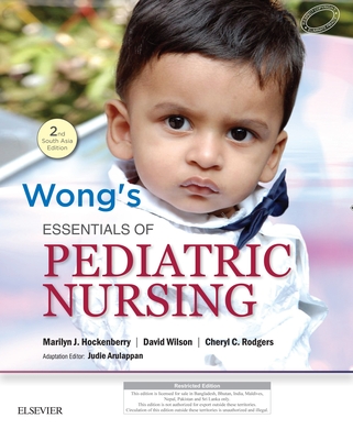 Wong's Essentials of Pediatric Nursing: Second South Asian Edition (ebook)