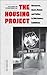 The Housing Project by Gaia Caramellino