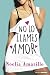 No lo llames amor