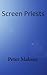Screen Priests