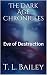 The Dark Age Chronicles: Ev...