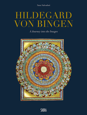 Hildegard von Bingen: A Journey into the Images (Hardcover)