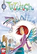 W.I.T.C.H.: The Graphic Novel, Part VI. Ragorlang, Vol. 1