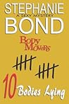 10 Bodies Lying by Stephanie Bond