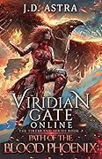 Viridian Gate Online: Path of the Blood Phoenix