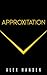 Approxitation