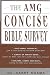 The AMG Concise Bible Survey