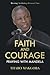 Faith and Courage: Praying with Mandela