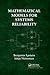 Mathematical Models for Systems Reliability