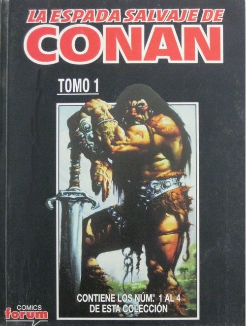 La espada salvaje de Conan, tomo 1 (La espada salvaje de Conan de Forum Vol. II, #1)