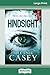 Hindsight (16pt Large Print Edition)