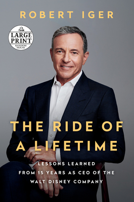 pdf download The Ride of a Lifetime: Lessons Learned from 15 Years as CEO of the Walt Disney Company
