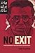 No Exit: Arab Existentialis...
