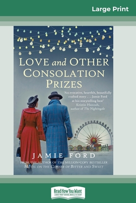 Love and Other Consolation Prizes