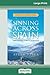 Sinning across Spain: Walking the Camino (16pt Large Print Edition)