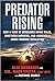Predator Rising by Alec Bierbauer Predator Rising by Alec Bierbauer