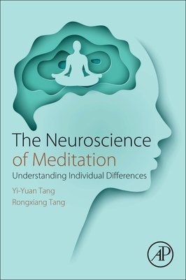 The Neuroscience of Meditation: Understanding Individual Differences (Paperback)