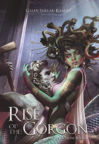 Rise of the Gorgon (Myths of Stone #2)