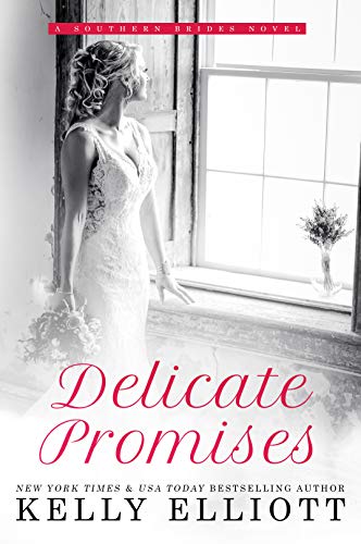 Delicate Promises (Southern Bride, #2)