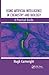 Using Artificial Intelligence in Chemistry and Biology: A Practical Guide