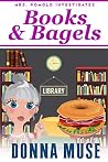 Books & Bagels (Mrs. Pomolo Investigates, #2)