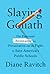 Slaying Goliath by Diane Ravitch Slaying Goliath by Diane Ravitch