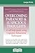 Overcoming Paranoid & Suspicious Thoughts (16pt Large Print Edition)