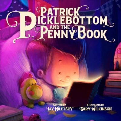 Patrick Picklebottom and the Penny Book (Hardcover)