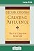 Creating Affluence: The A-To-Z Steps to a Richer Life