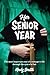 Her Senior Year: The most i...