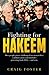 Fighting for Hakeem