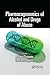 Pharmacogenomics of Alcohol...