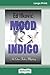 Mood Indigo: An Edna Ferber Mystery (16pt Large Print Edition)