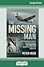 The Missing Man: From the Outback to Tarakan, The Powerful Story of Len Waters, the RAAF's Only WWII Aboriginal Fighter Pilot
