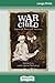War Child: Survial. Betraya...