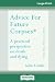 Advice for Future Corpses (and Those Who Love Them) by Sallie Tisdale