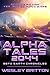 Alpha Tales 2044