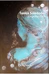 Tantas soledades by Jorgelina Etze