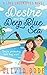 Desire and the Deep Blue Sea (Love Unscripted, #1)