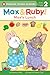 Max's Lunch (Max and Ruby)
