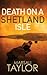 Death on a Shetland Isle (Shetland Mysteries, 7)